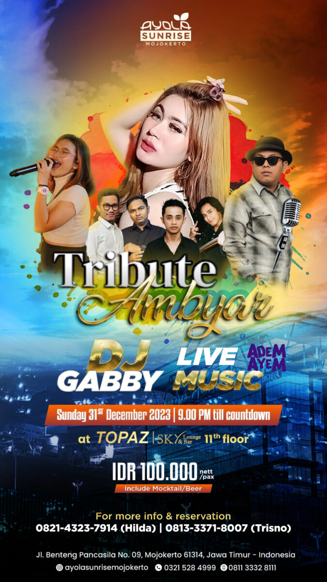 Tribute Ambyar, Ayola Sunrise Mojokerto