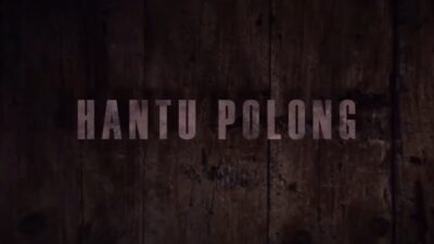 Sinopsis Film Hantu Polong, Teror di Tanah Tanjung Pinang