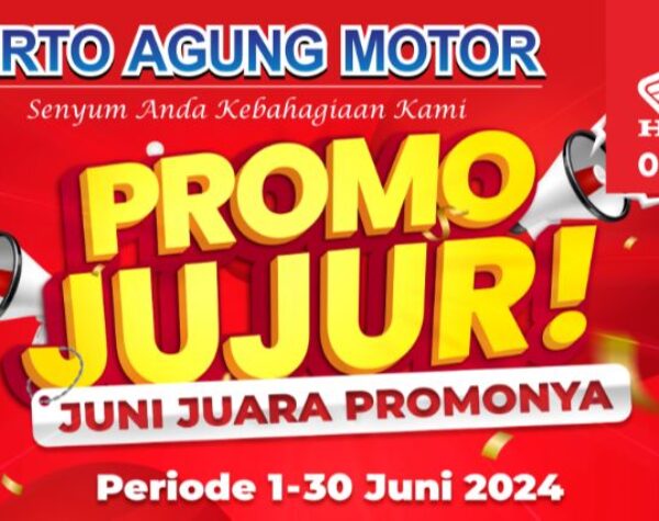 Khusus Honda Lovers, Tirto Agung Motor Krian Tawarkan Promo Jujur! Juni Juara Promonya