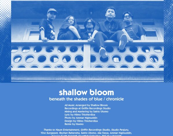 Ceritakan Kehancuran Diri Karena Cinta, Ini Track Chronicle oleh Shallow Bloom