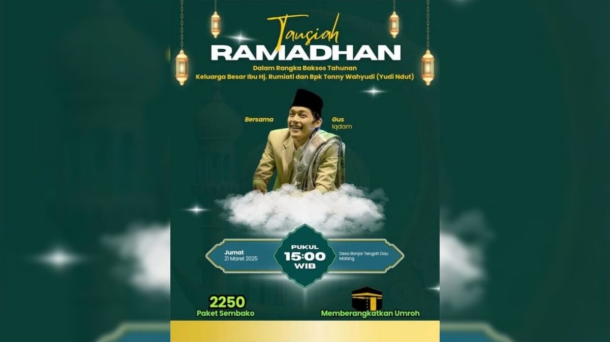 Poster Tausiah Ramadan bersama Gus Iqdam di Desa Banjar Tengah Dau, Malang, rumah keluarga Ketua HDCI Jatim. (Redaksi / Kabarterdepan.com)