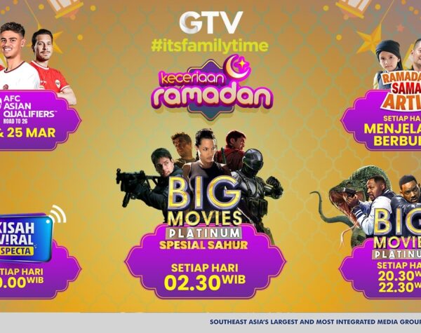 GTV Siapkan Program-program Seru yang Temani Bulan Puasamu di Keceriaan Ramadan!