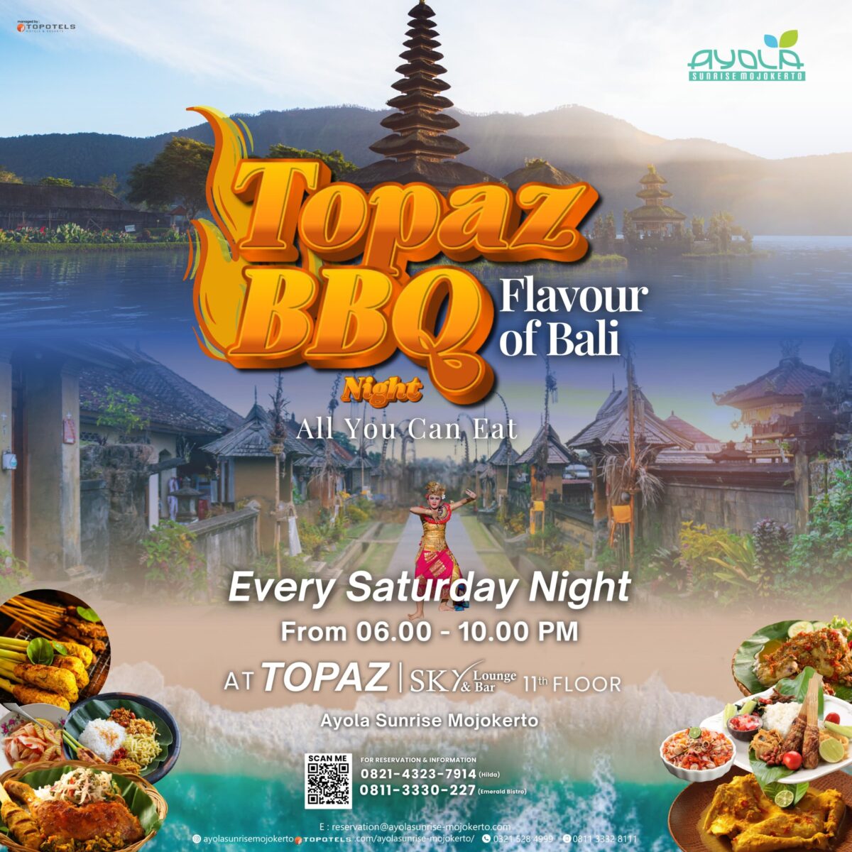 Ayola Sunrise Mojokerto meluncurkan acara makan malam BBQ All You Can Eat terbarunya yang bertajuk 'Topaz BBQ Night: Flavour of Bali'.