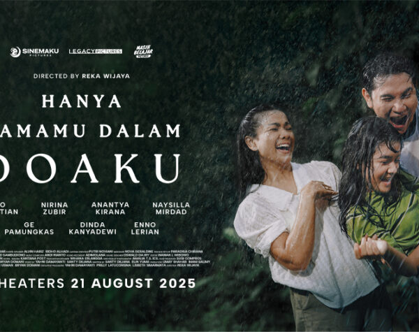 Film Hanya Namamu dalam Doaku, Kisah Dramatis Keluarga yang Terancam Retak