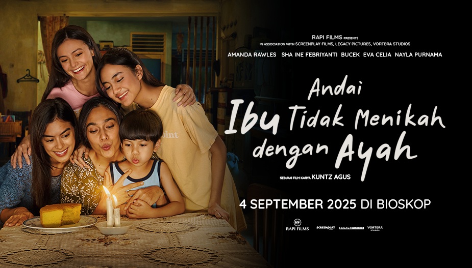 Film Andai Ibu Tidak Menikah dengan Ayah