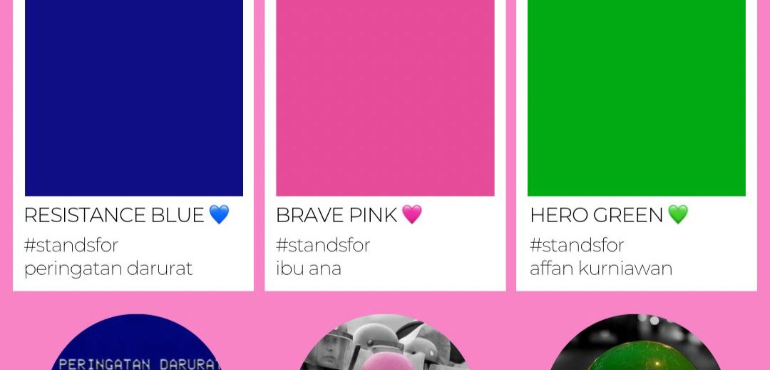 Resistance Blue, Brave Pink, dan Hero Green (X/lachordablue)