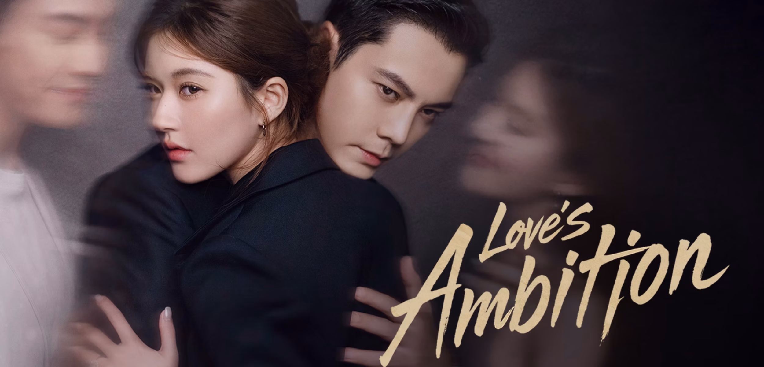 Drama China Love's Ambition. (WeTV)