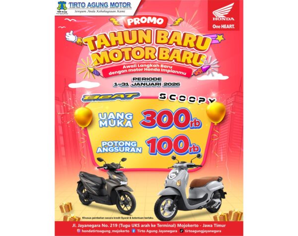 Tahun Baru Motor Baru! Tirto Agung Motor Jayanegara Geber Promo Honda Beat dan Scoopy, DP Hanya Rp300 Ribu